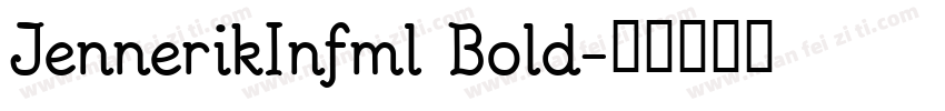 JennerikInfml Bold字体转换